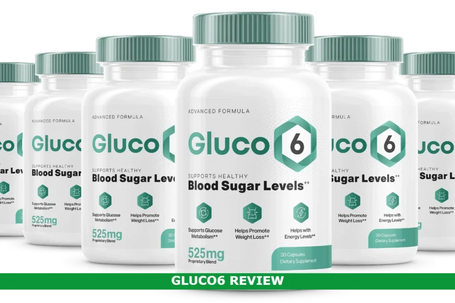 Gluco6 Review